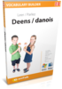 Apprenez danois - Vocabulary Builder danois